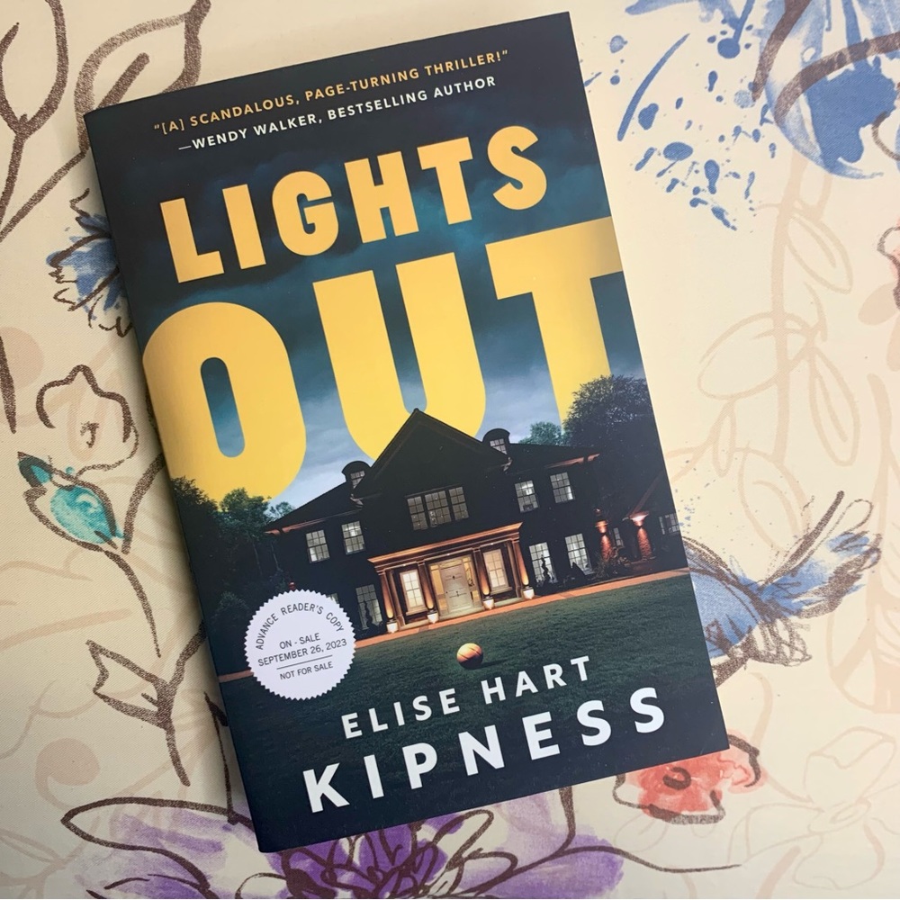 💛 Lights Out by Elise Hart Kipness ARC
